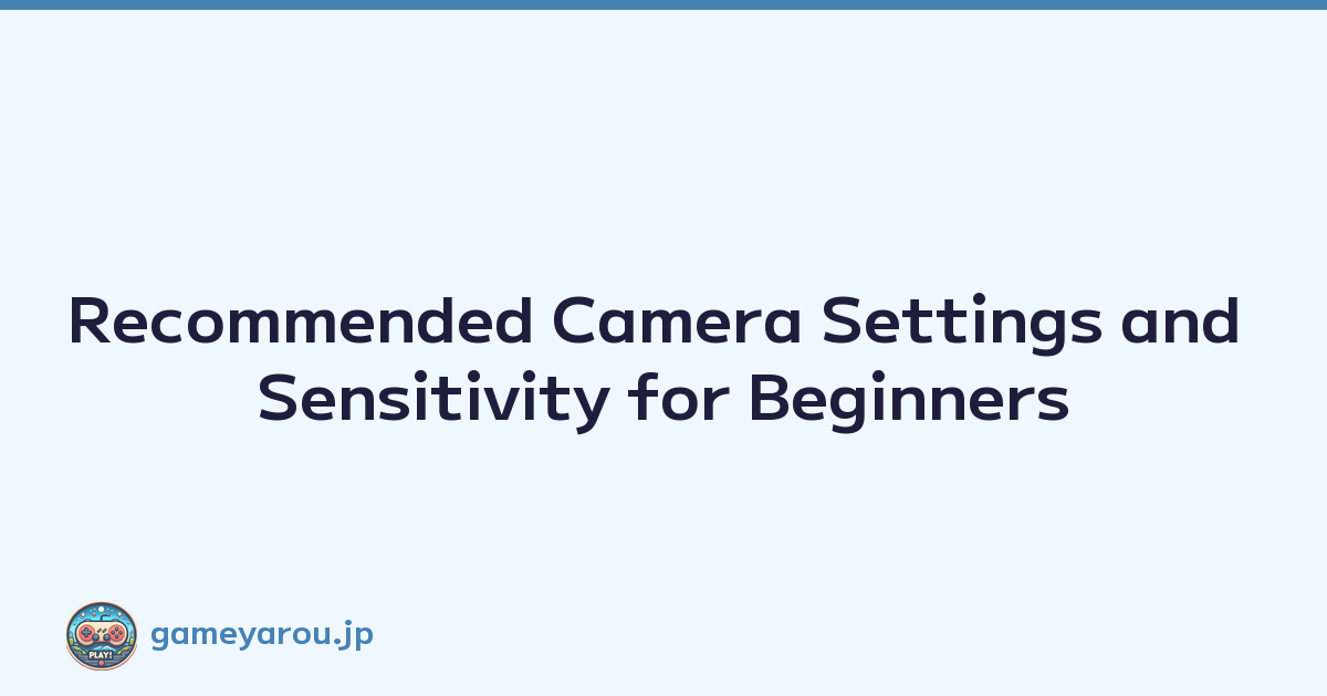 Featured image of post Recommended Camera Settings and Sensitivity for Beginners
