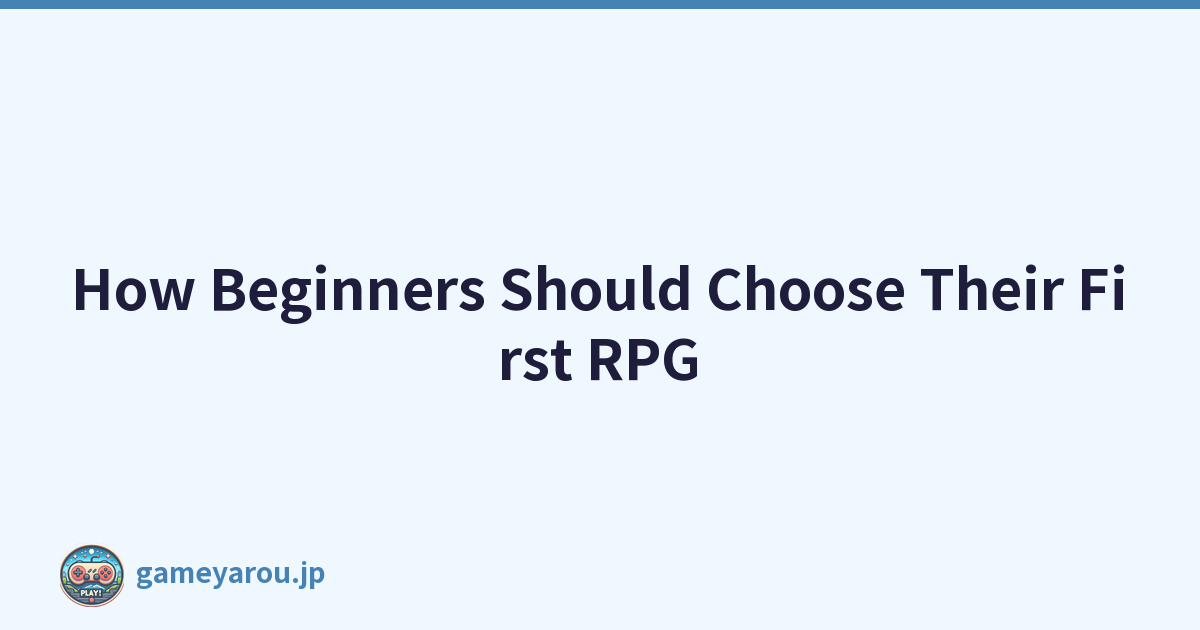 Featured image of post How Beginners Should Choose Their First RPG