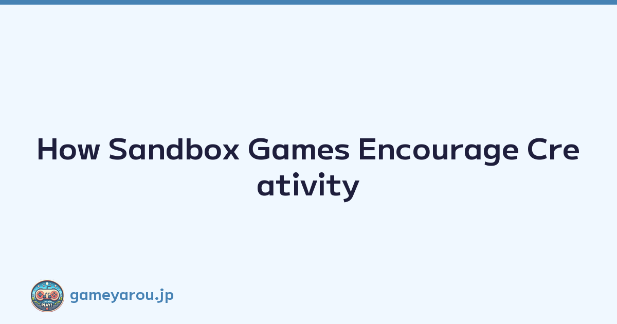 Featured image of post How Sandbox Games Encourage Creativity