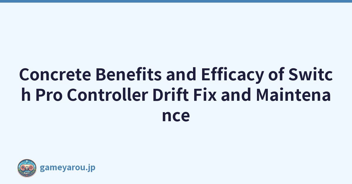 Featured image of post Concrete Benefits and Efficacy of Switch Pro Controller Drift Fix and Maintenance